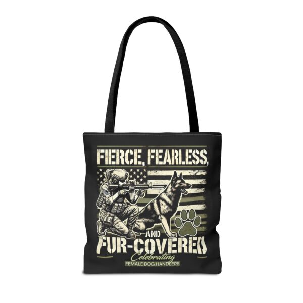 Fierce, Fearless, and Fur-Covered Tote Bag