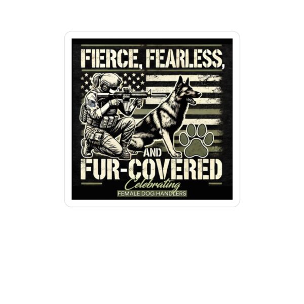 Fierce, Fearless, and Fur-Covered  Vinyl Decals