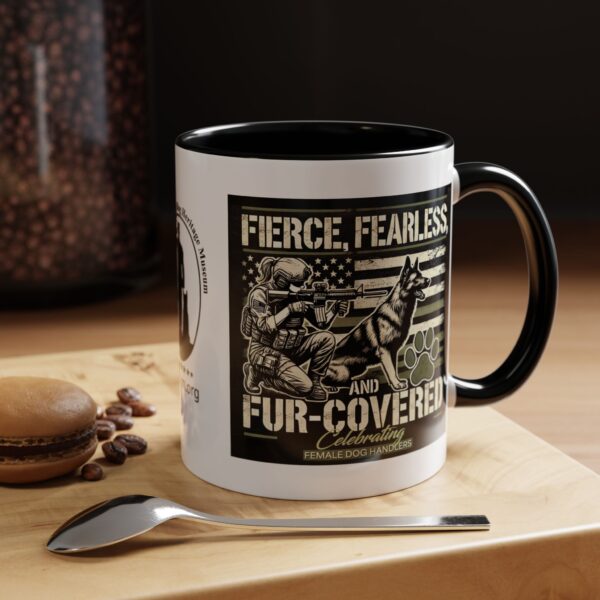 Fierce, Fearless, and Fur Covered Mug 11oz 15oz - Image 3