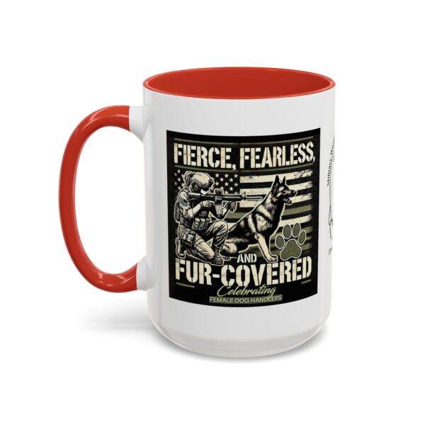 Fierce, Fearless, and Fur Covered Mug 11oz 15oz - Image 18