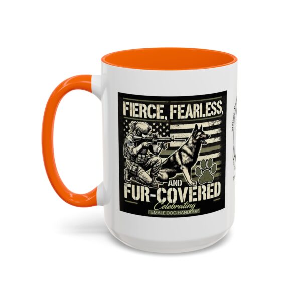 Fierce, Fearless, and Fur Covered Mug 11oz 15oz - Image 26