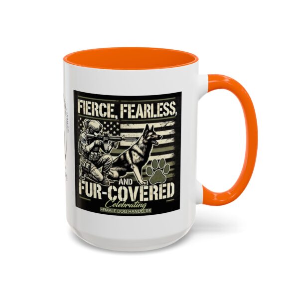 Fierce, Fearless, and Fur Covered Mug 11oz 15oz - Image 25