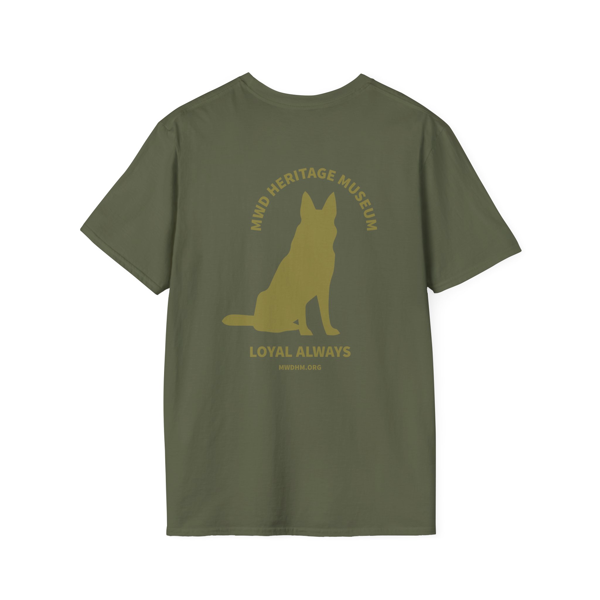 MWD Always Loyal t-shirt